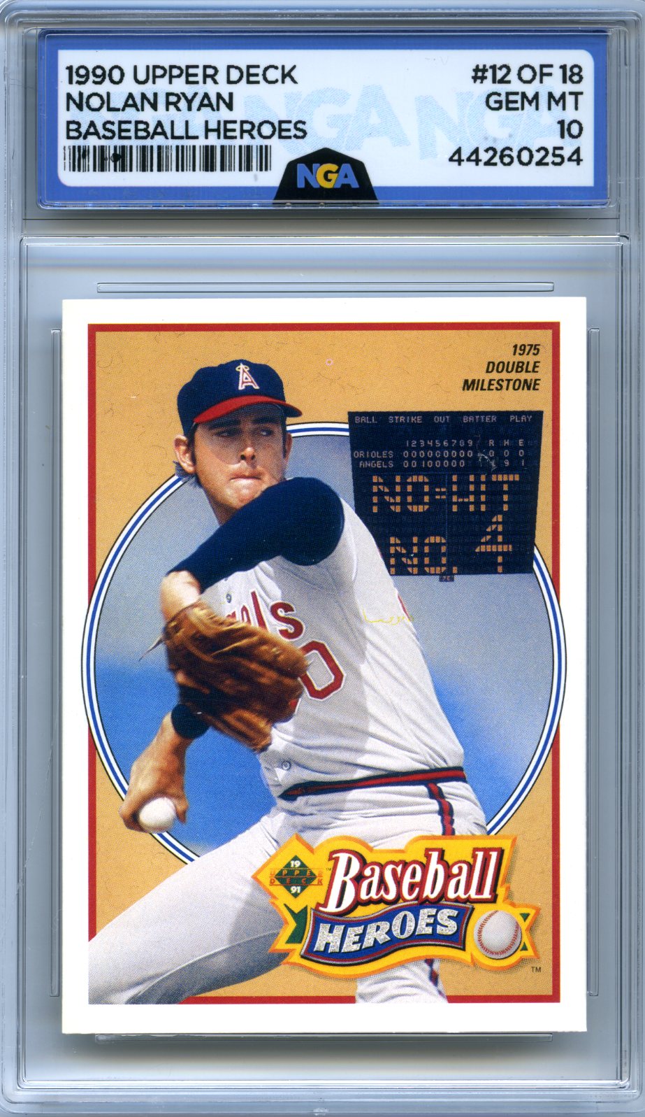 1991 Upper Deck #12 Nolan Ryan Baseball Heroes: Nolan Ryan NGA 10
