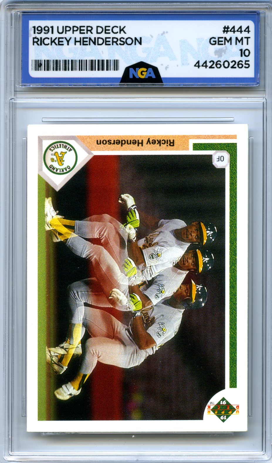 1991 Upper Deck #444 Rickey Henderson NGA 10
