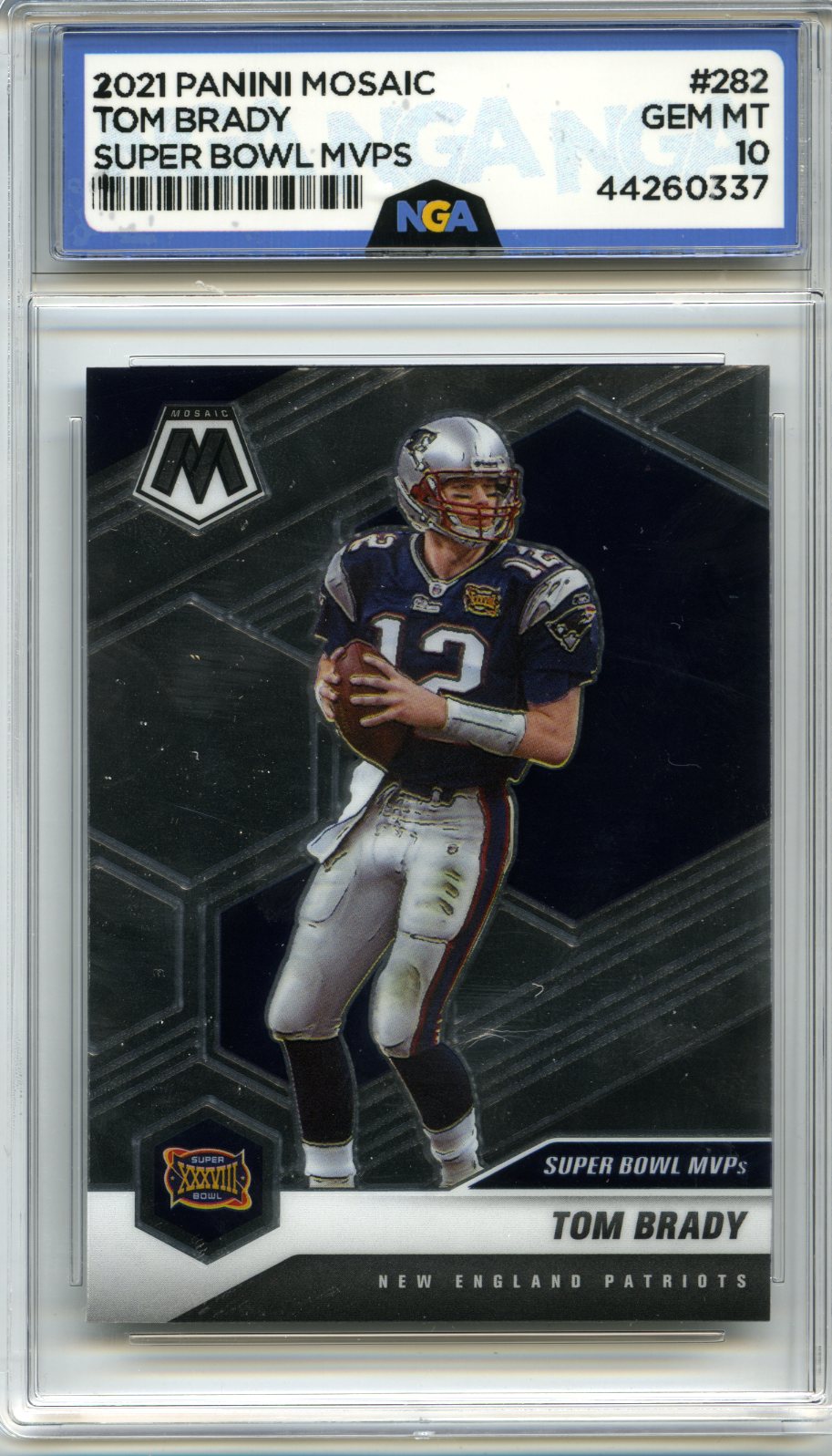 2021 Panini Mosaic #282 Tom Brady NGA 10