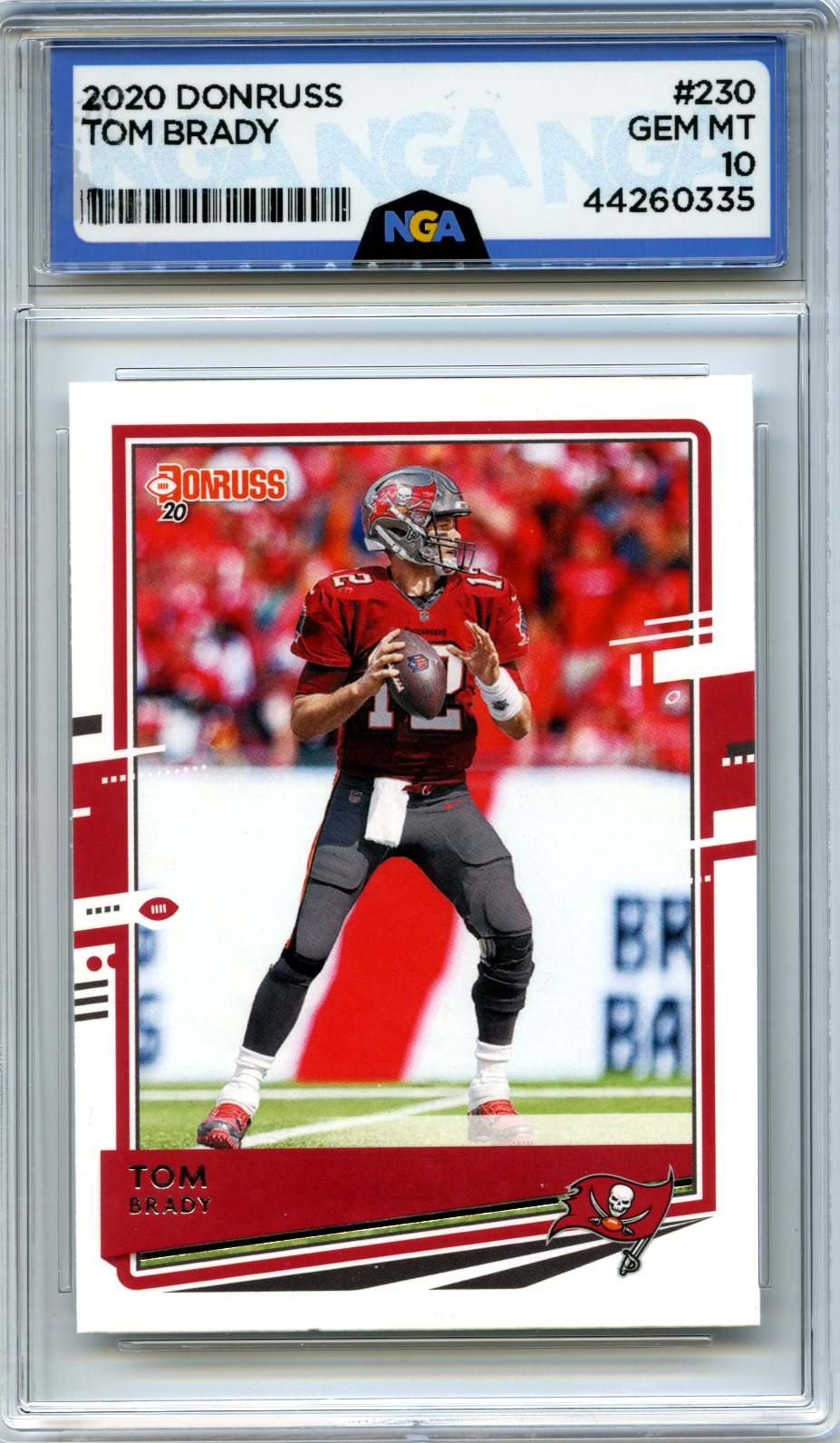 2020 Donruss #230 Tom Brady NGA 10