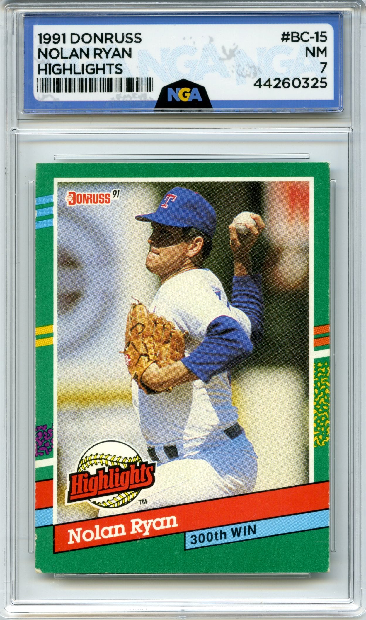 1991 Donruss #BC-15b Nolan Ryan Bonus Cards NGA 7