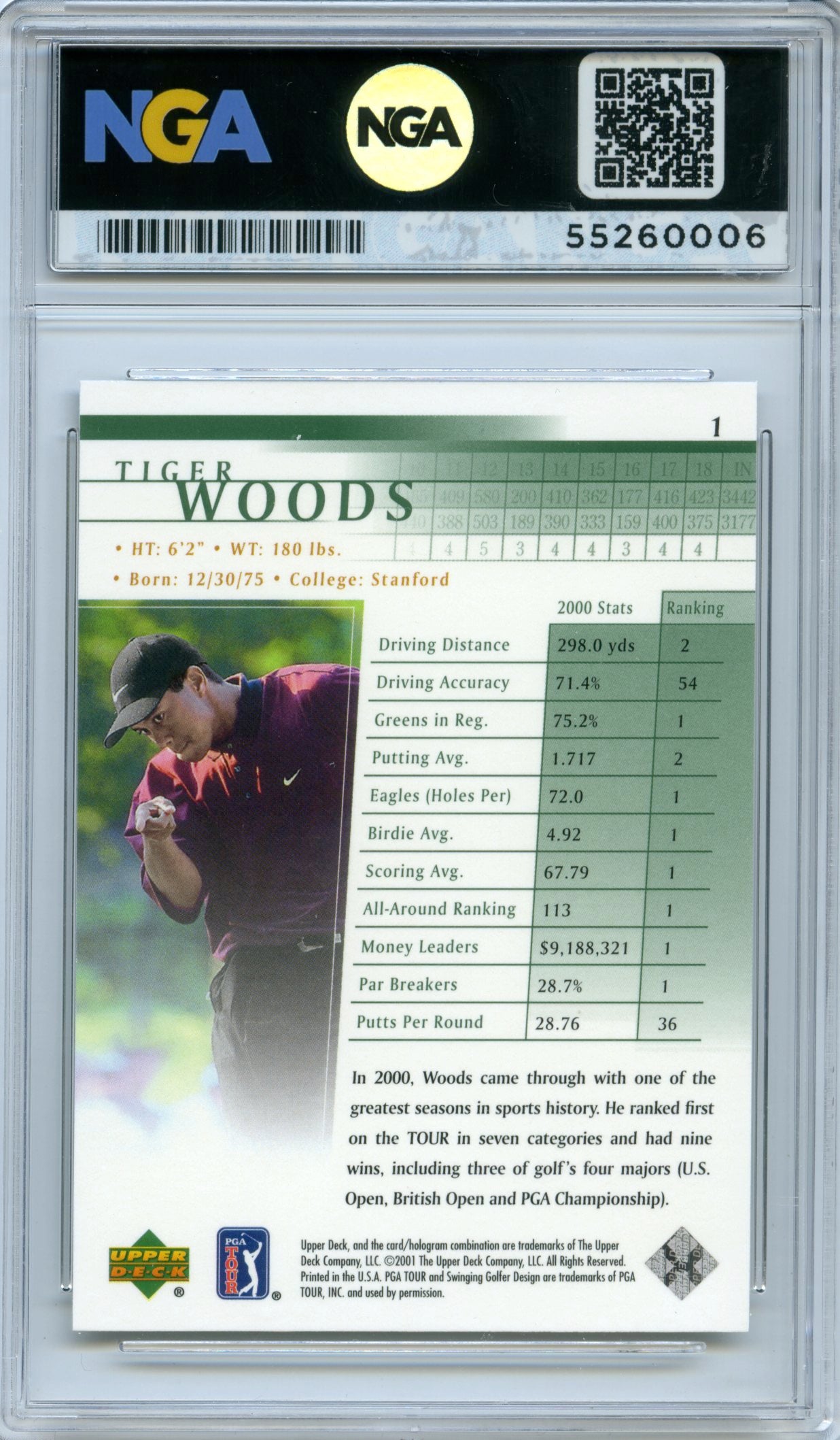 2001 Upper Deck #1 Tiger Woods NGA 10
