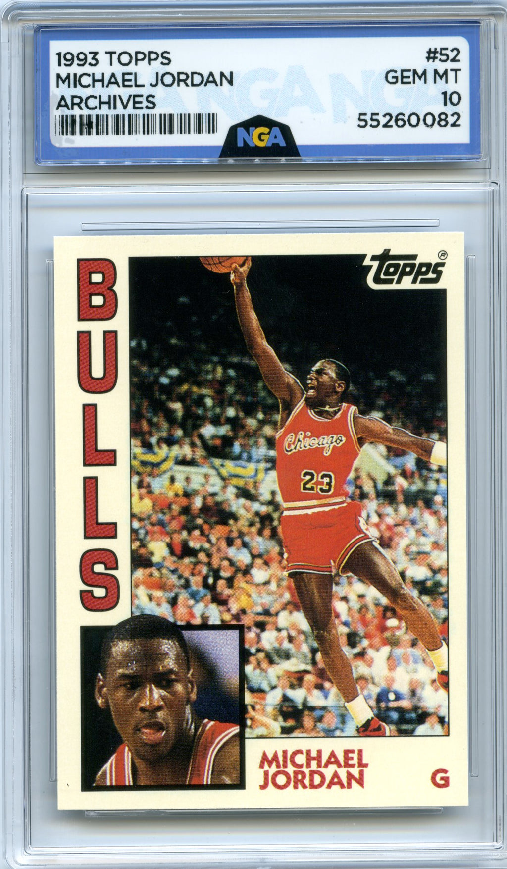 1992-93 Topps Archives #52 Michael Jordan NGA 10