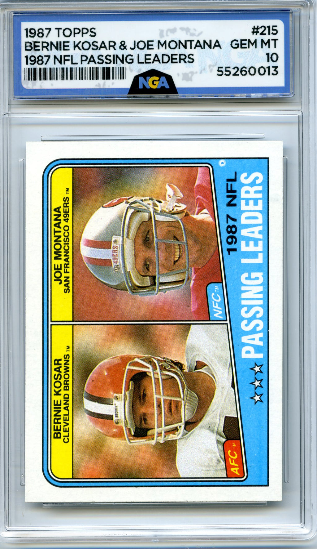 1988 Topps #215 Bernie Kosar / Joe Montana NGA 10