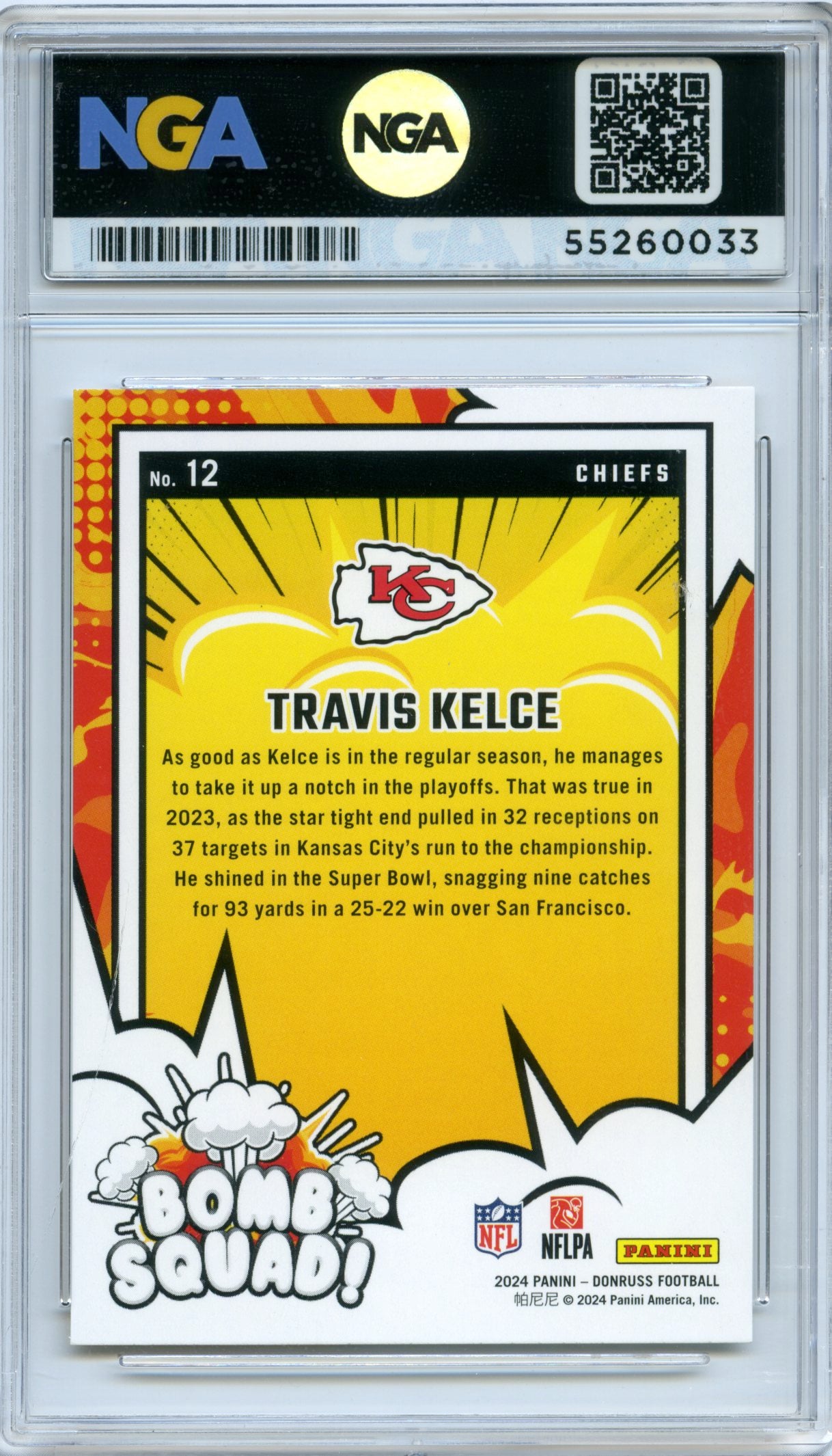 2024 Donruss #12 Travis Kelce Bomb Squad NGA 10