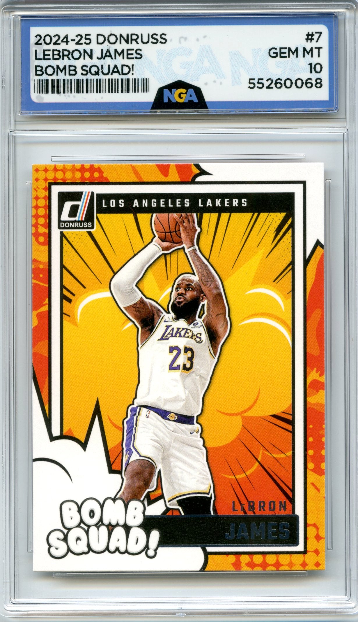 2024-25 Donruss #7 LeBron James Bomb Squad NGA 10