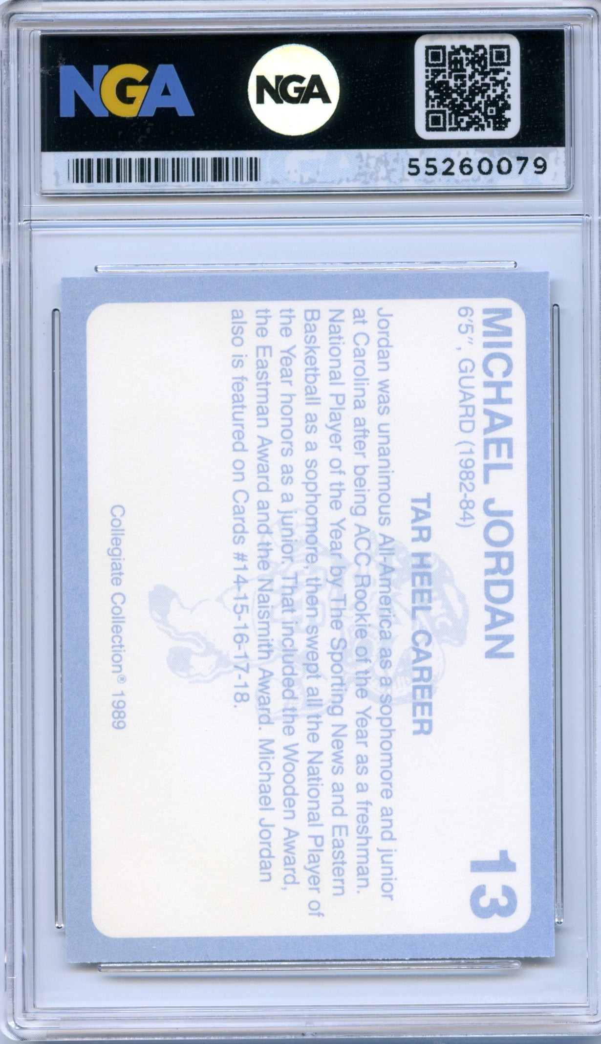 1989 Collegiate Collection North Carolina's Finest #13 Michael Jordan NGA 10