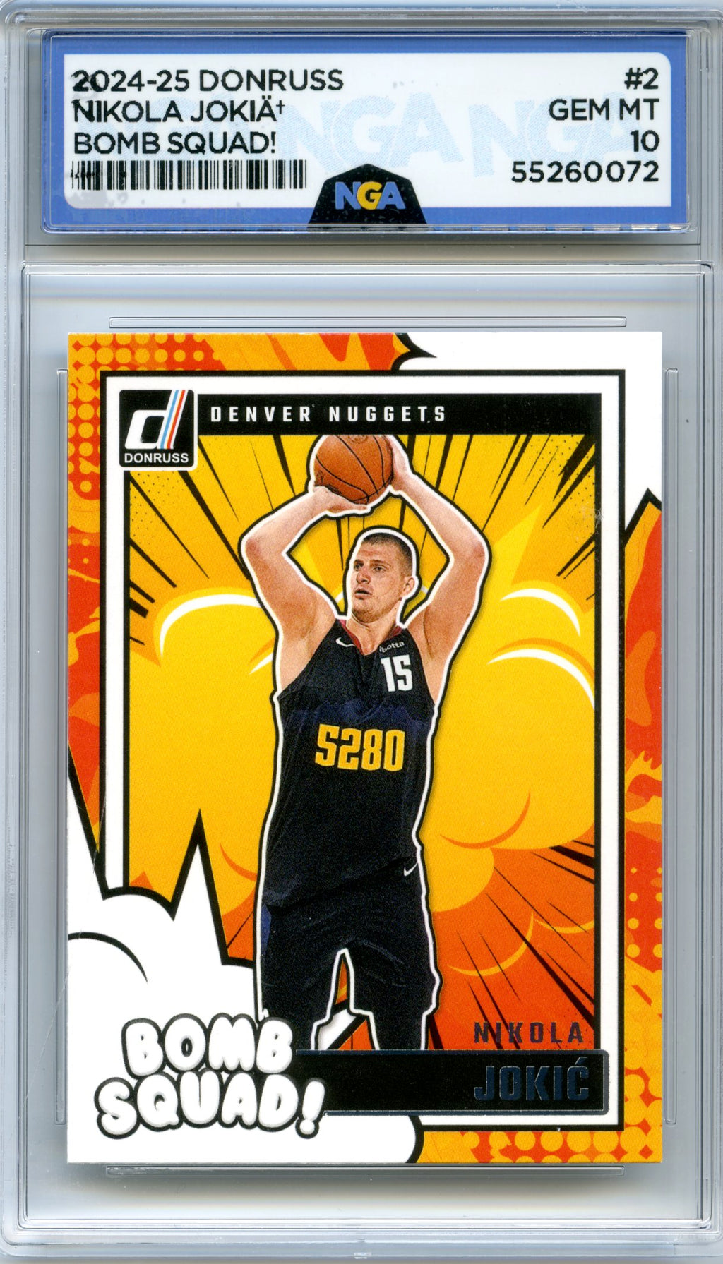 2024-25 Donruss #2 Nikola Jokic Bomb Squad NGA 10