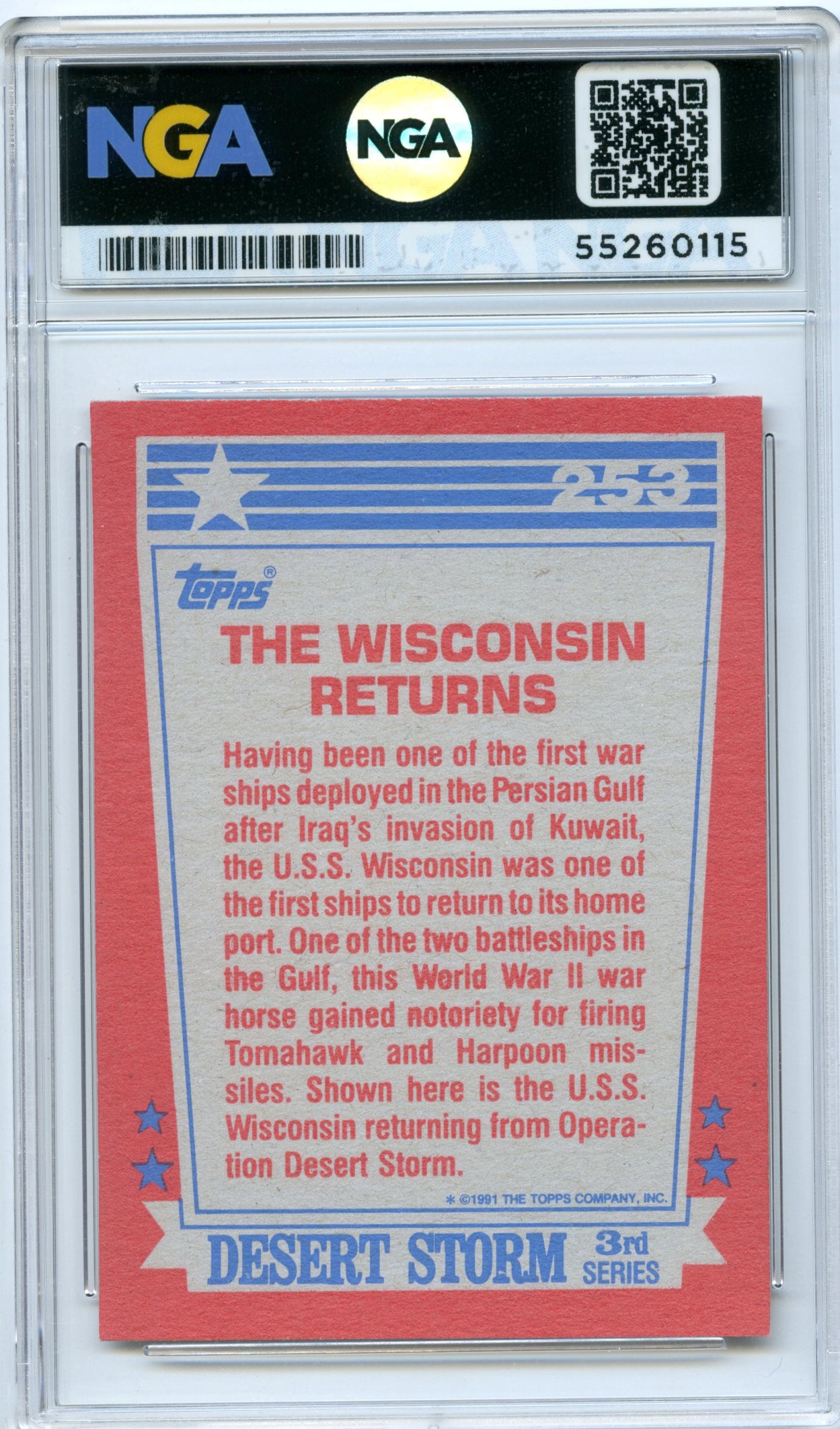 1991 Topps Desert Storm #253 The Wisconsin Returns NGA 10