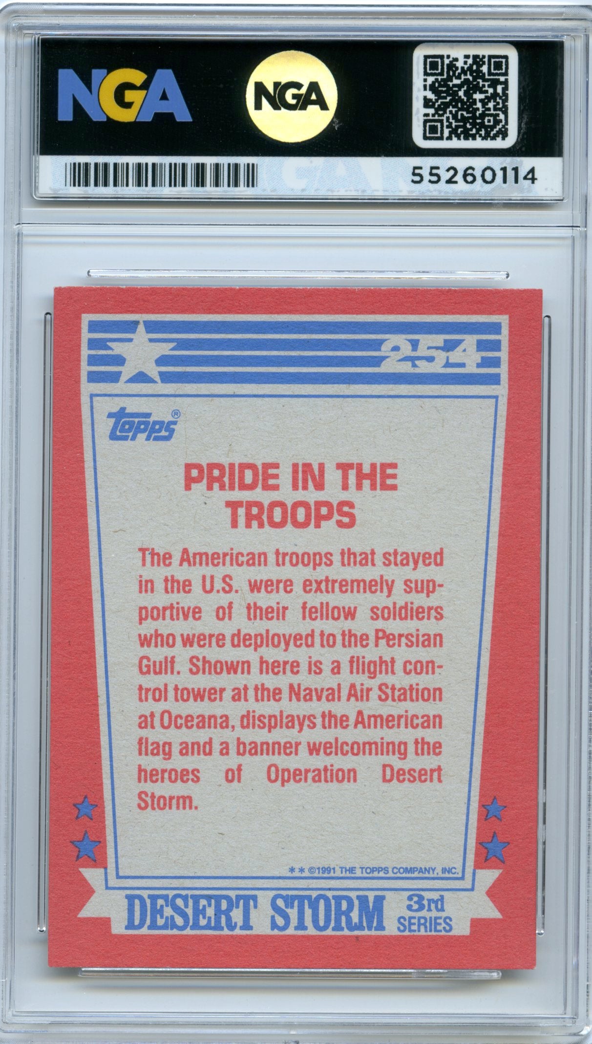 1991 Topps Desert Storm #254 Pride in the Troops NGA 10