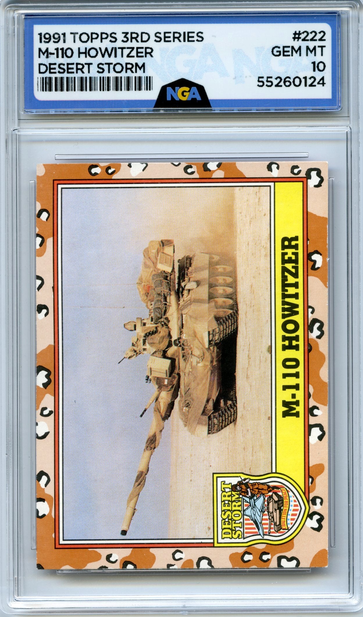 1991 Topps Desert Storm #222 M-110 Howitzer NGA 10