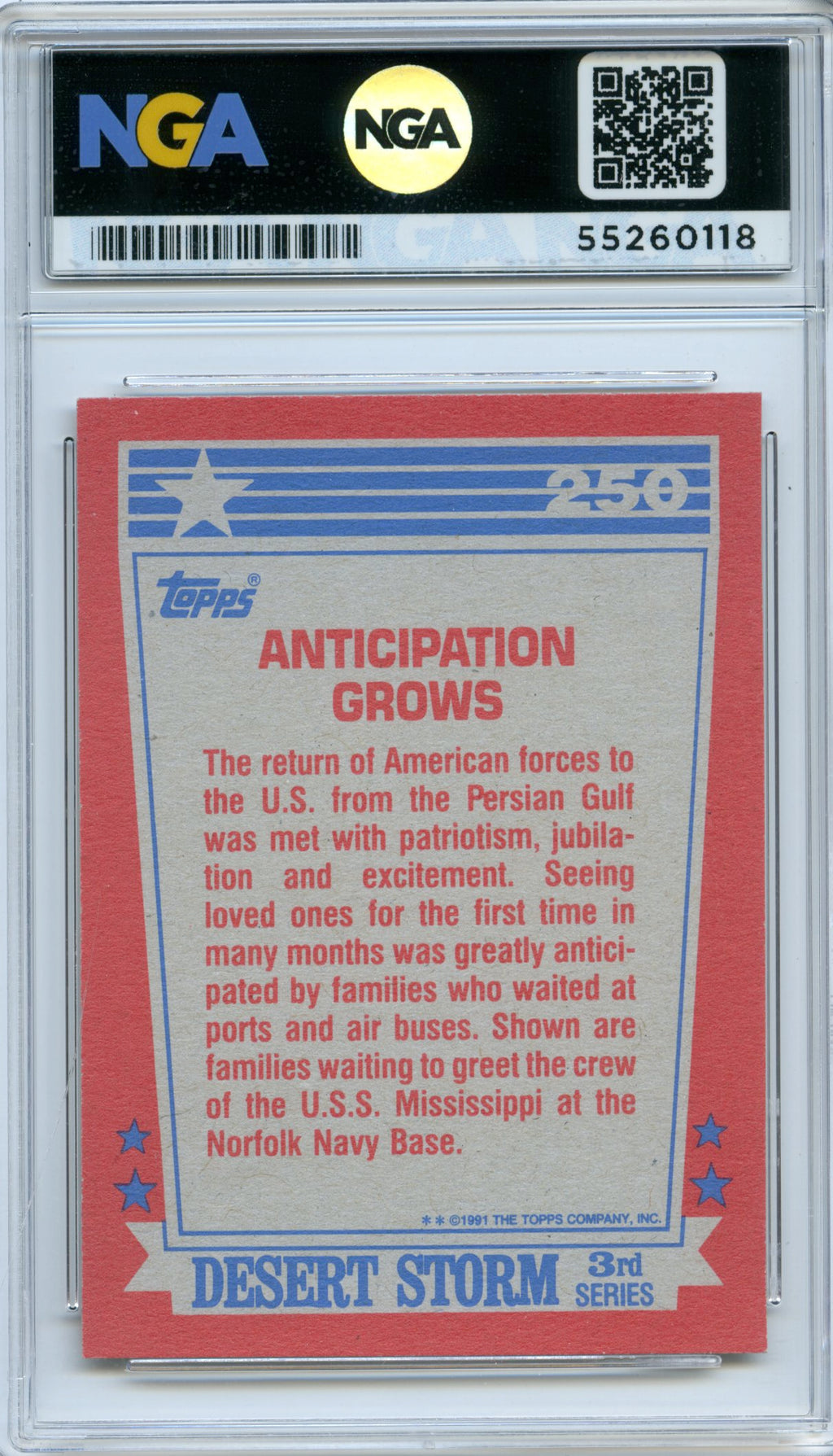 1991 Topps Desert Storm #250 Anticipation Grows NGA 10