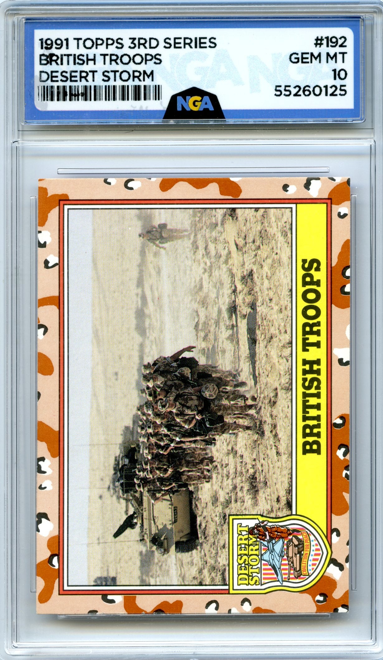 1991 Topps Desert Storm #192 British Troops NGA 10