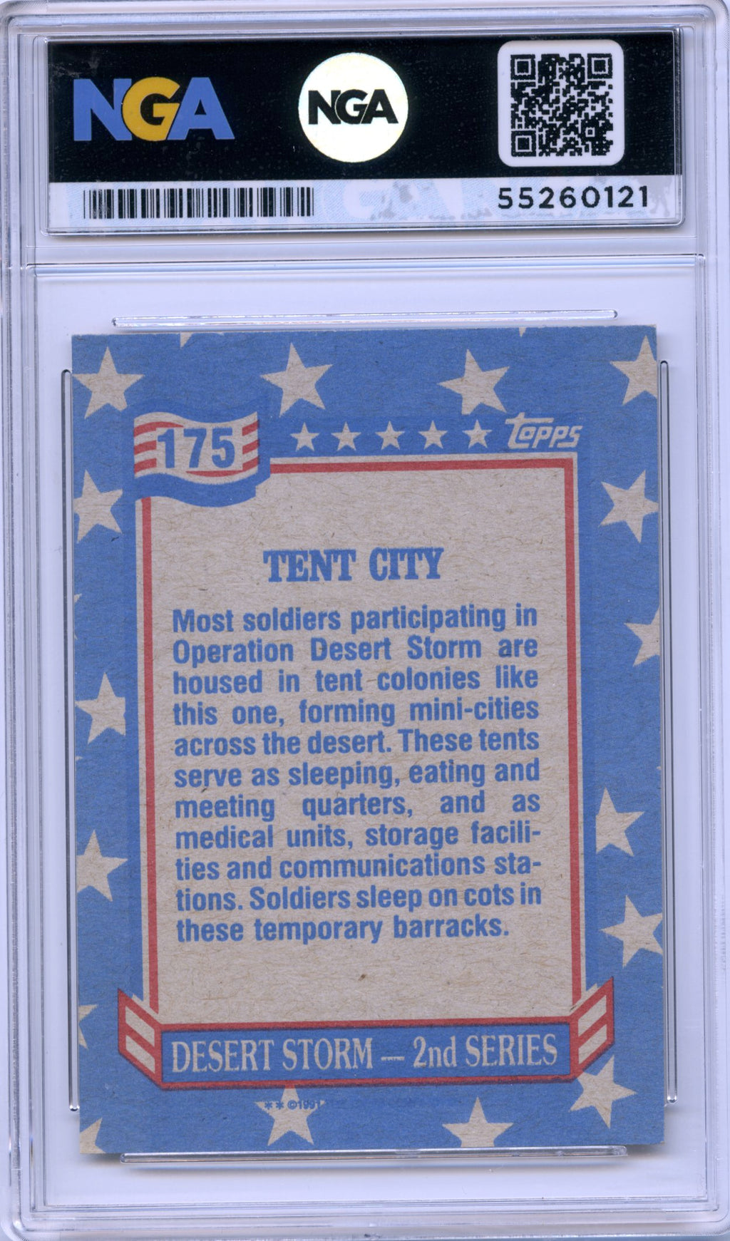 1991 Topps Desert Storm #175 Tent City NGA 10