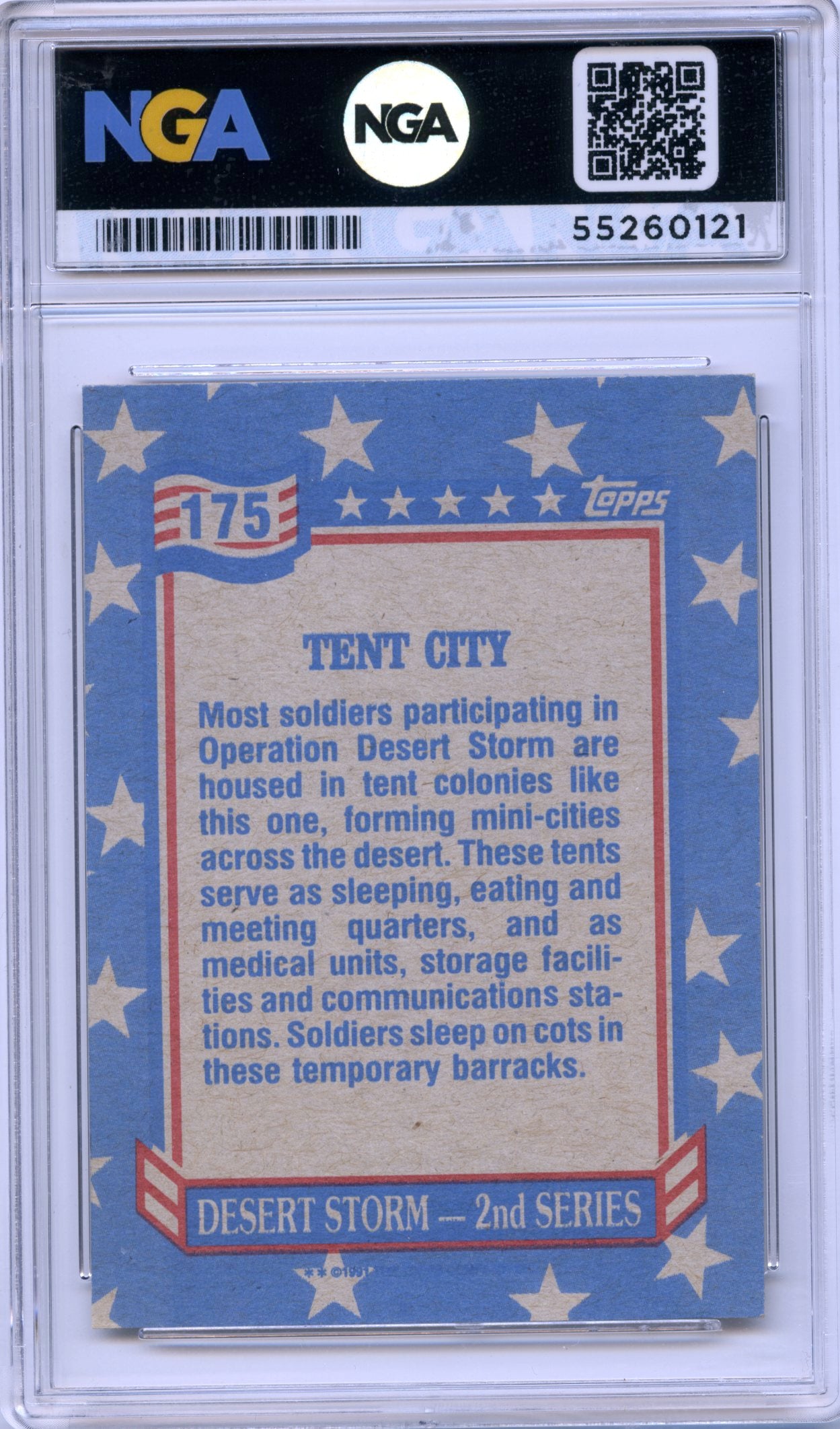 1991 Topps Desert Storm #175 Tent City NGA 10