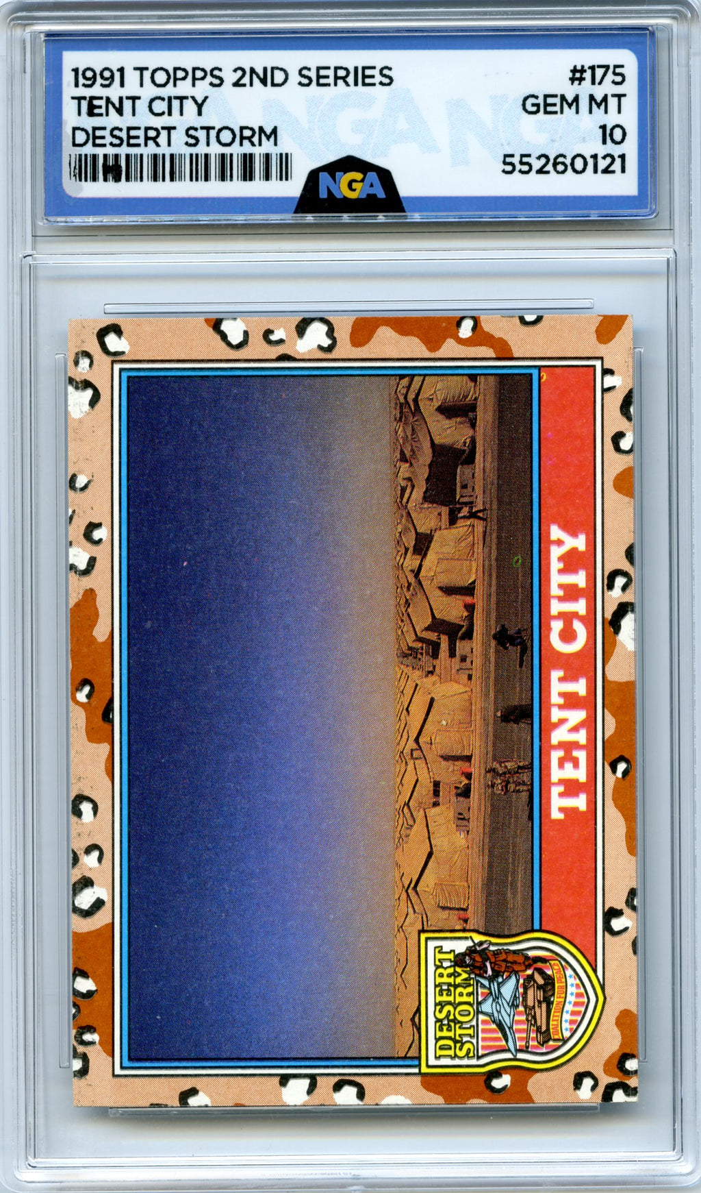 1991 Topps Desert Storm #175 Tent City NGA 10