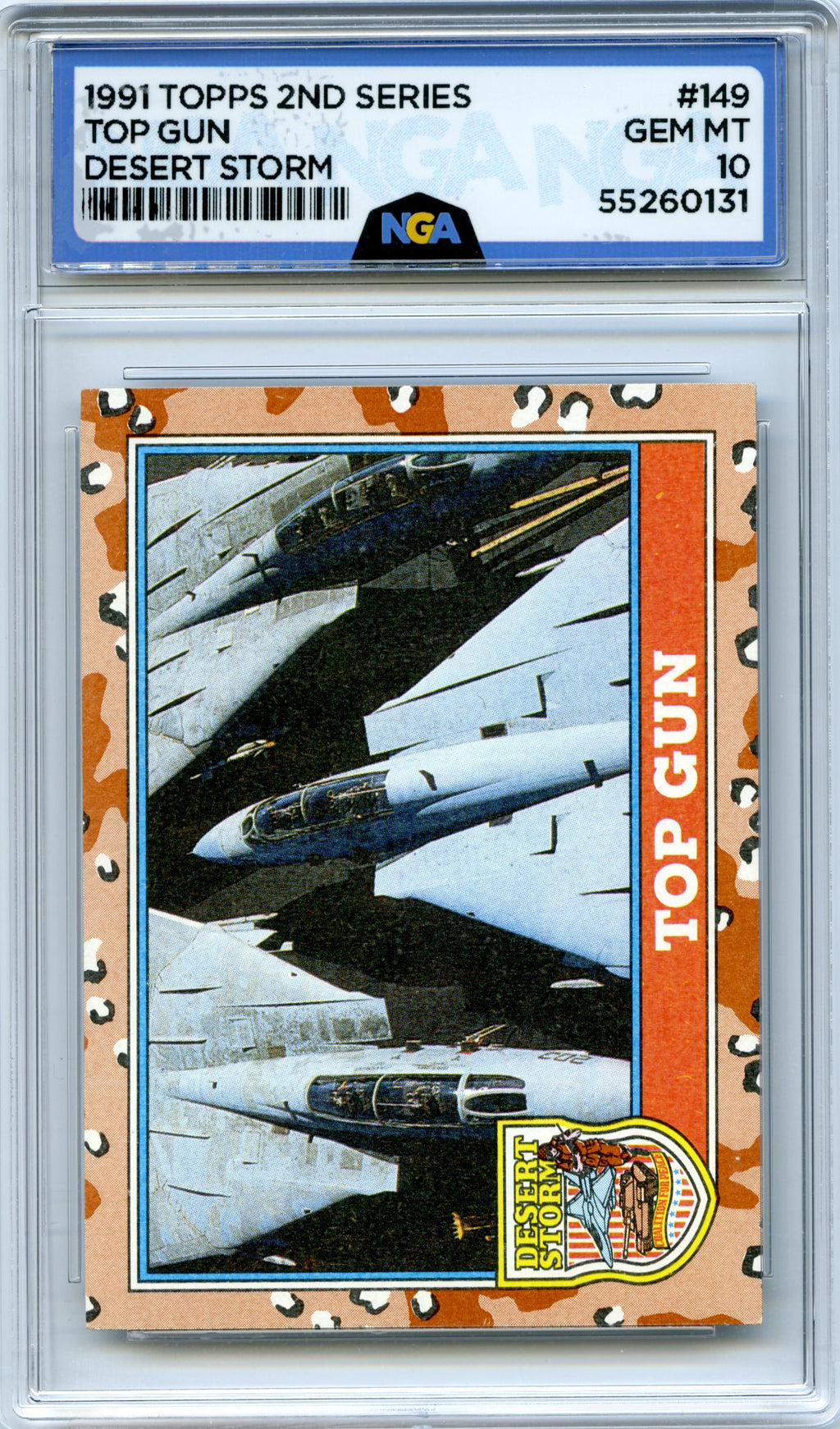 1991 Topps Desert Storm #149 Top Gun NGA 10