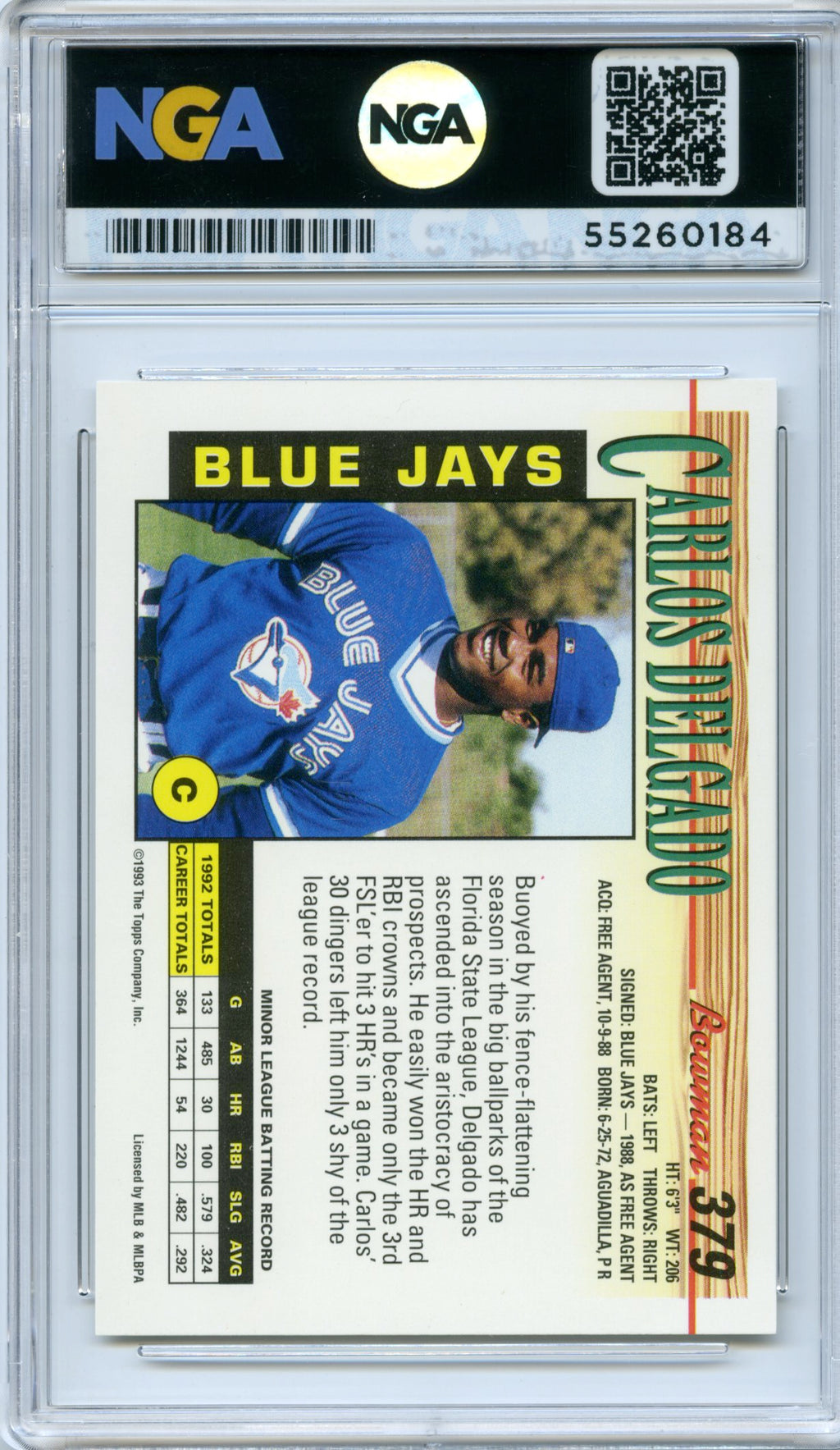 1993 Bowman #379 Carlos Delgado NGA 10