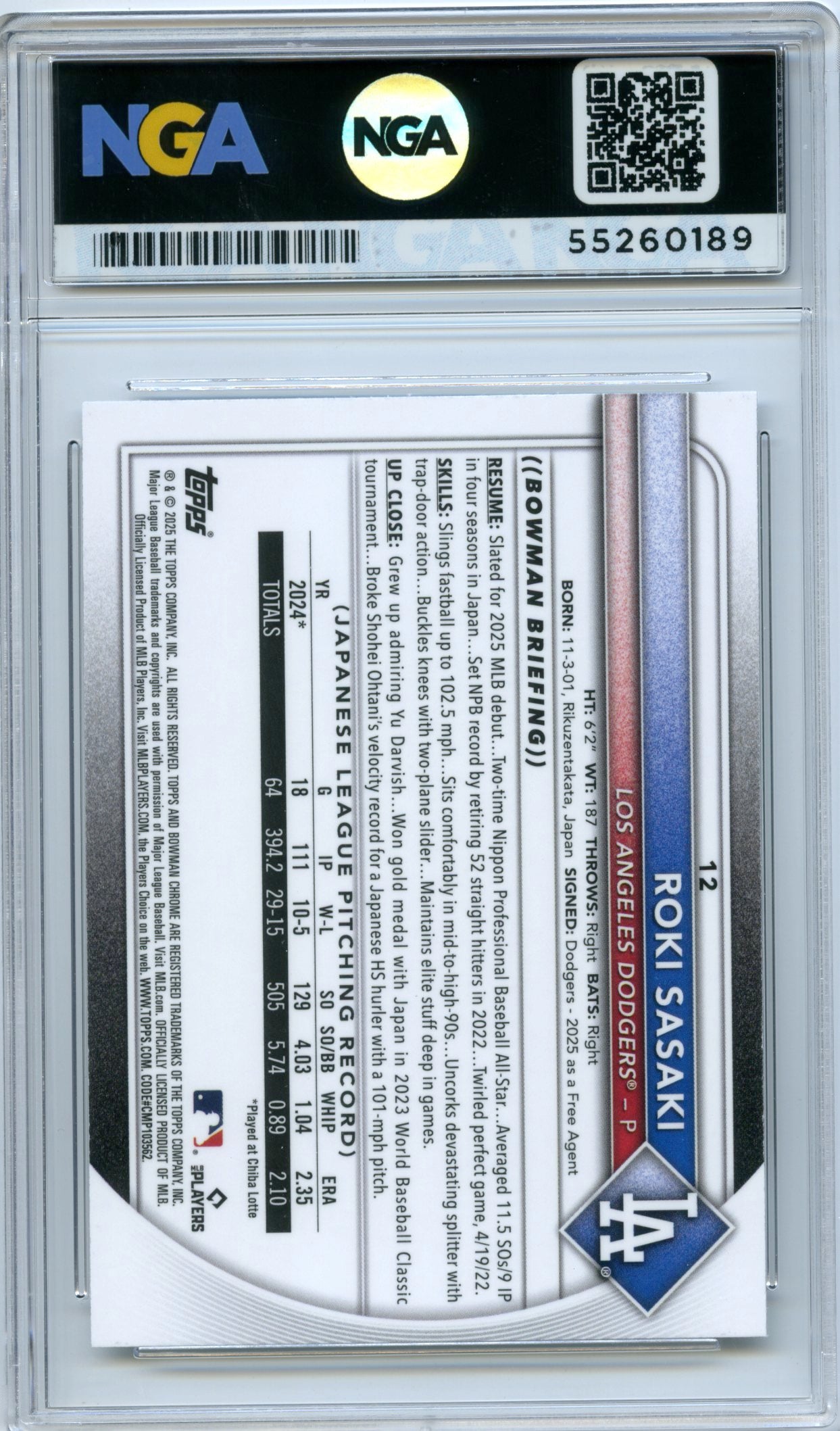 2025 Bowman #12 Roki Sasaki Bowman Chrome Red Rookie Logo NGA 10