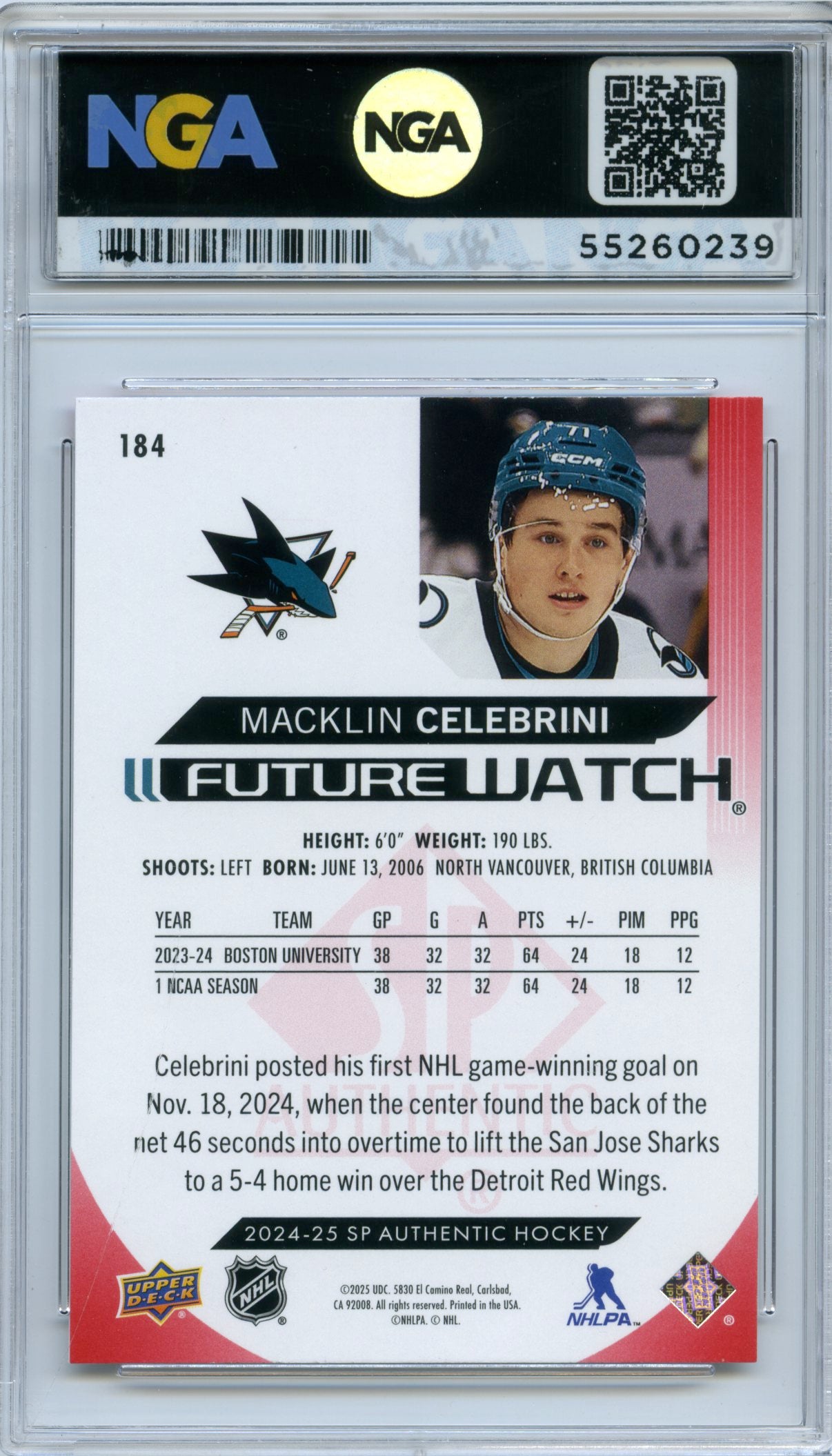 2024-25 SP Authentic #184 Macklin Celebrini Limited Red NGA 10