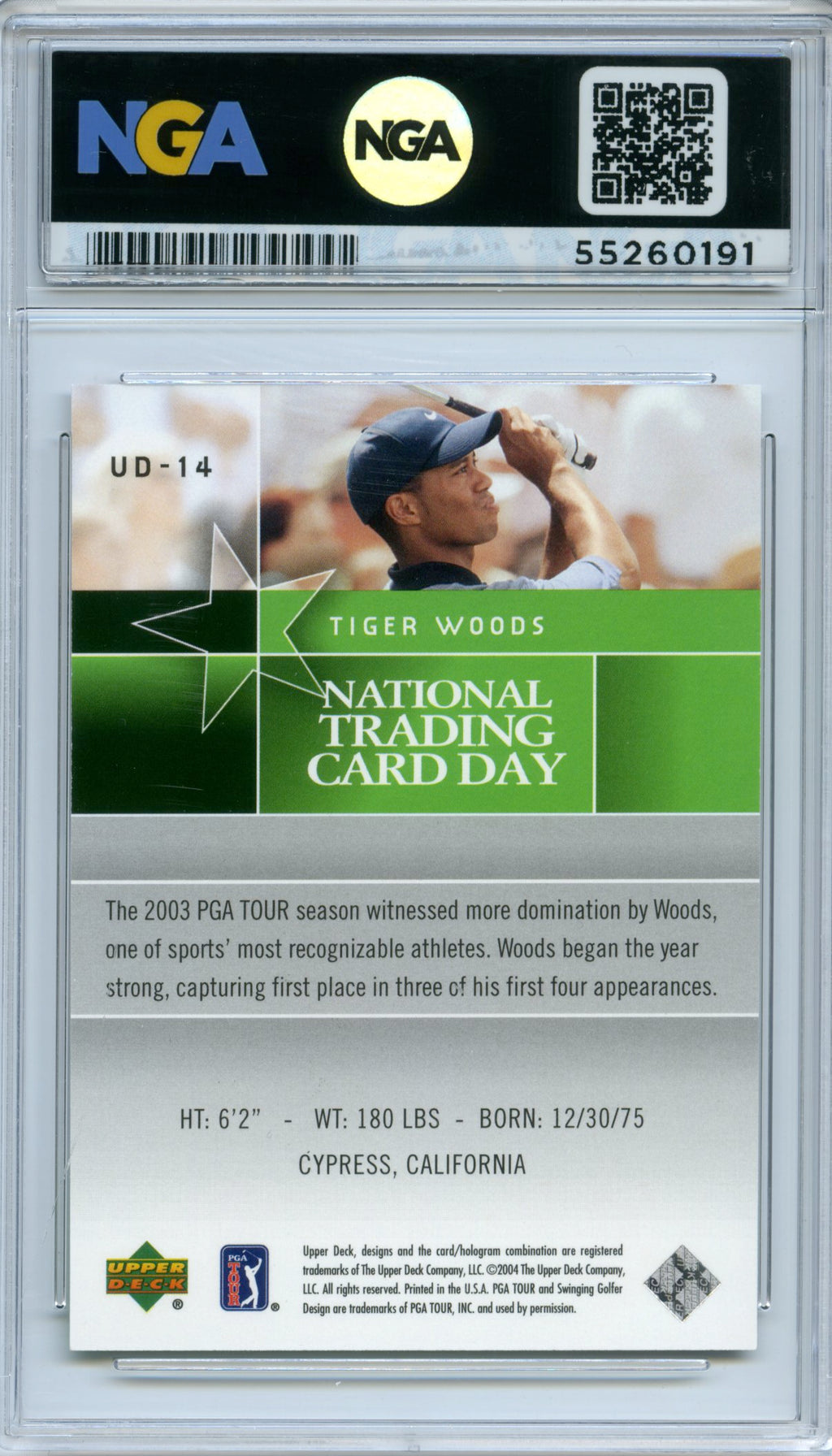 2004 National Trading Card Day #UD-14 Tiger Woods NGA 10