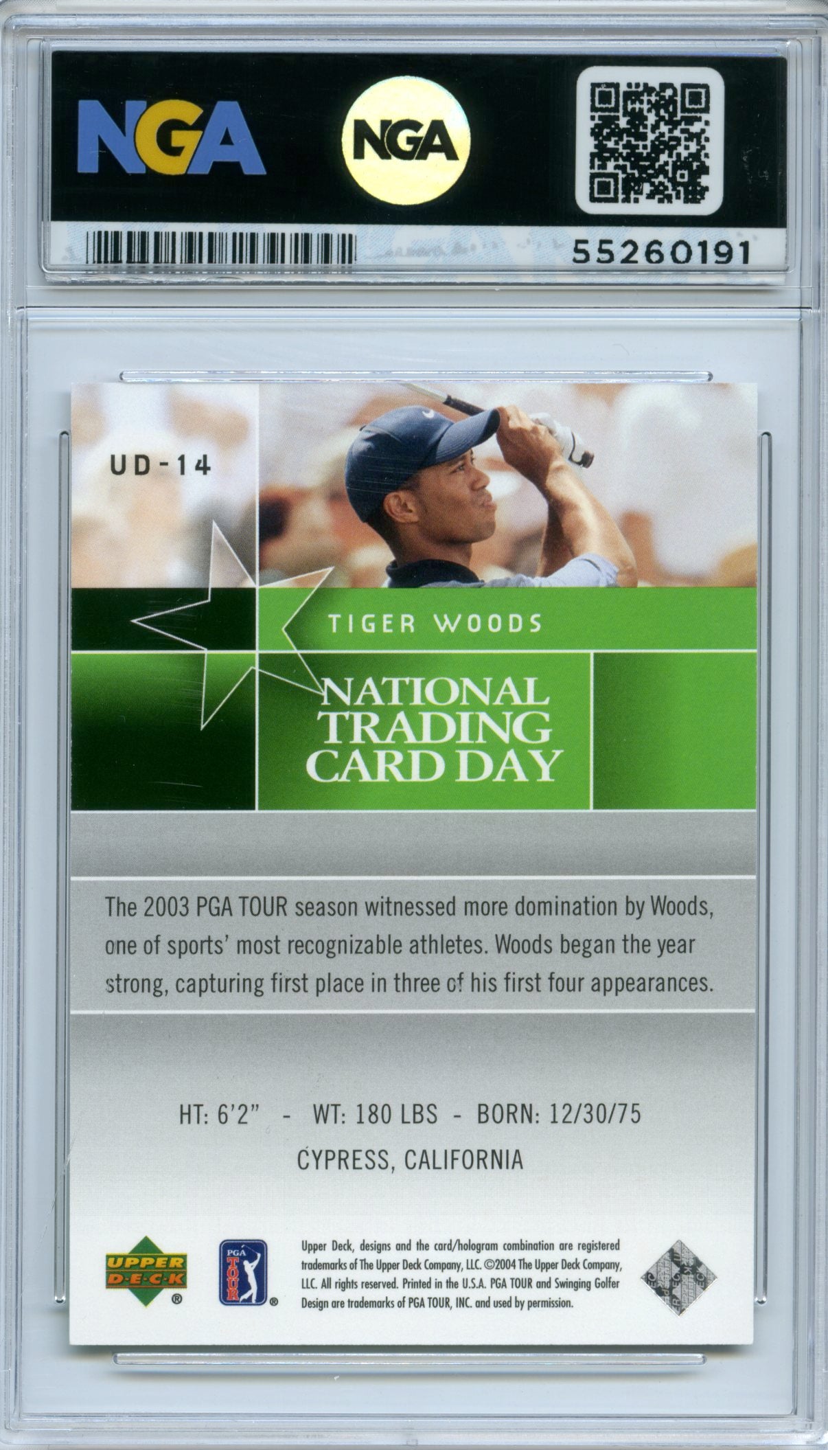 2004 National Trading Card Day #UD-14 Tiger Woods NGA 10