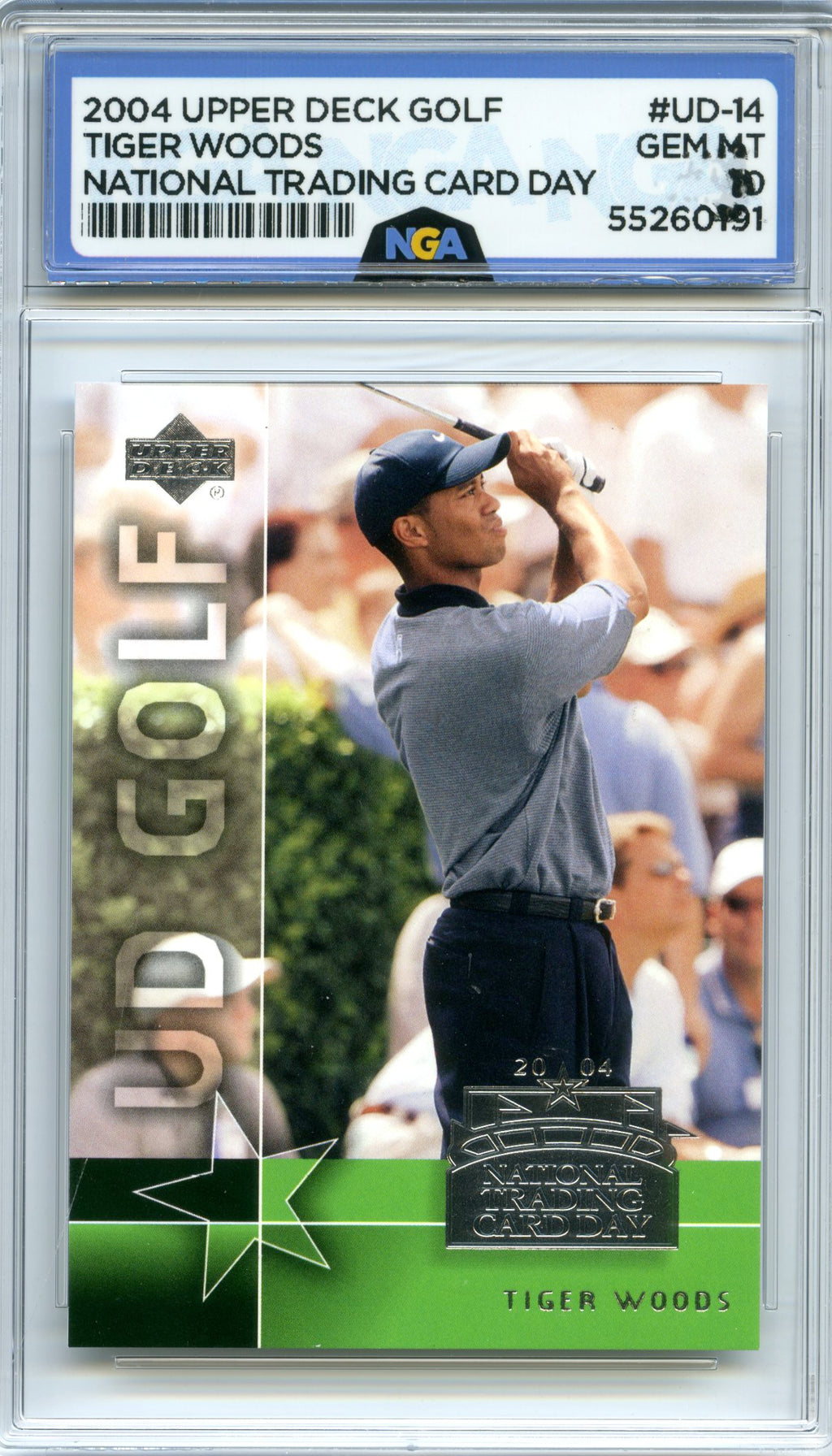 2004 National Trading Card Day #UD-14 Tiger Woods NGA 10