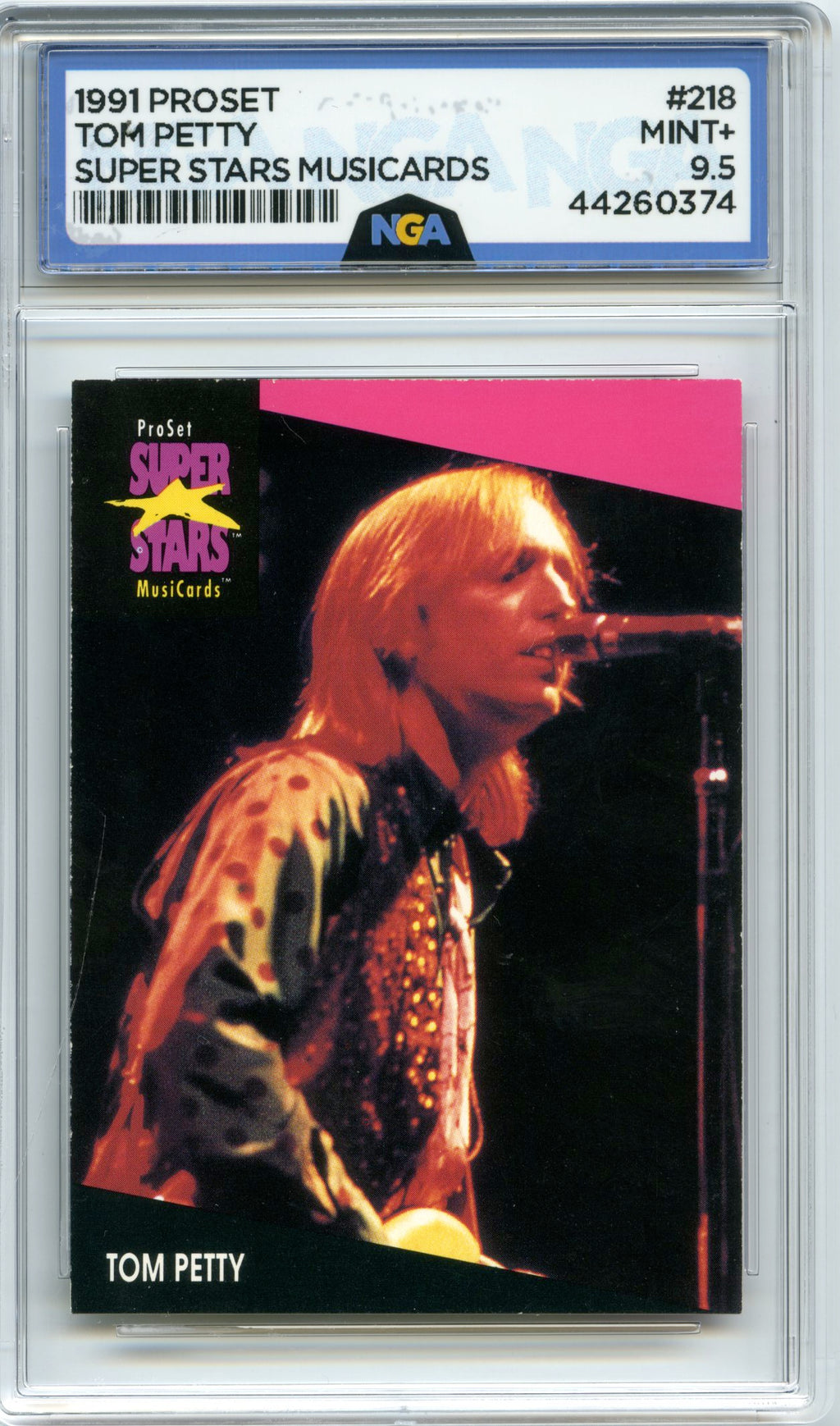 1991 Pro Set SuperStars MusiCards #218 Tom Petty NGA 9.5