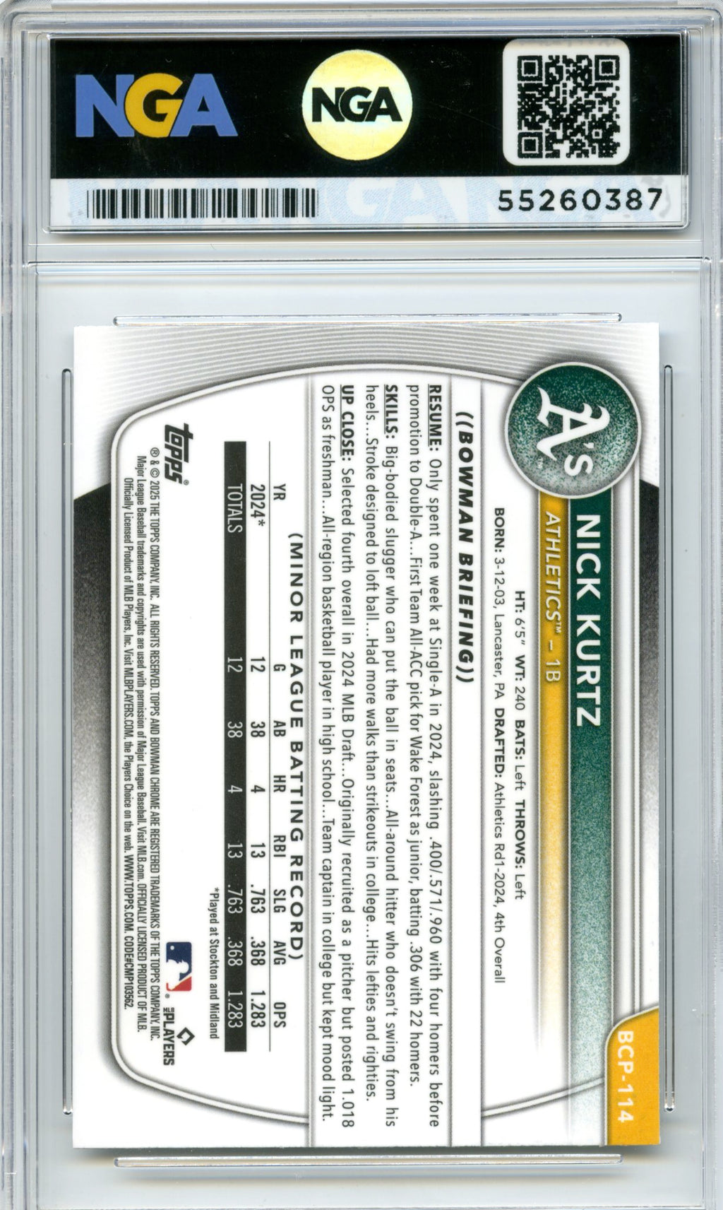 2025 Bowman #BCP-114 Nick Kurtz Chrome Prospects Mojo Refractor NGA 10