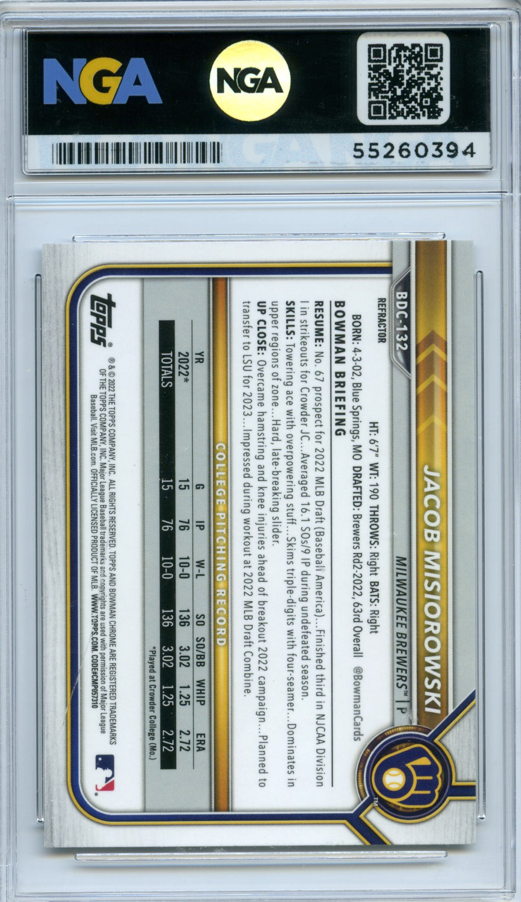 2022 Bowman Draft #BDC-132 Jacob Misiorowski Chrome Refractor NGA 10