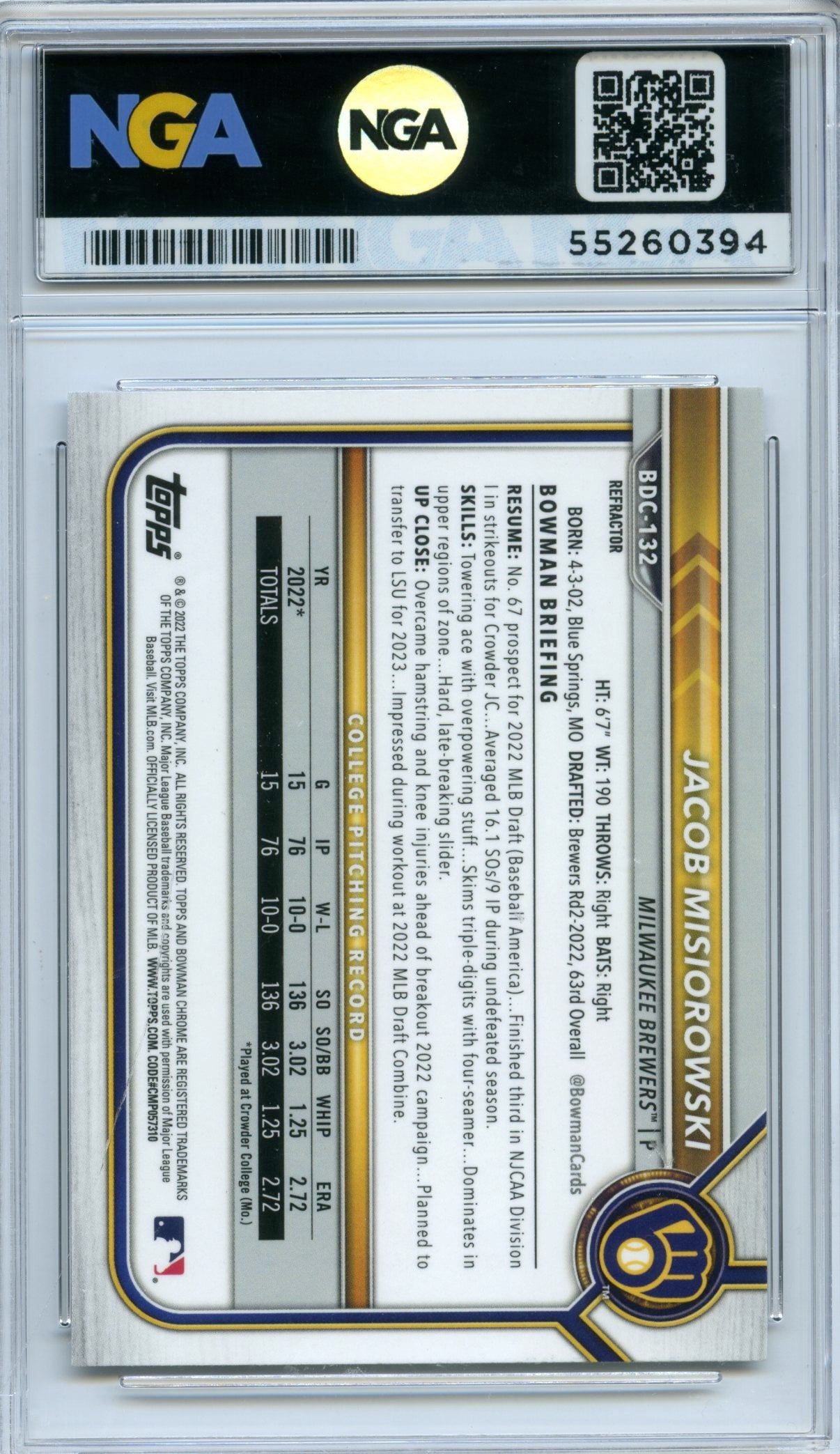 2022 Bowman Draft #BDC-132 Jacob Misiorowski Chrome Refractor NGA 10