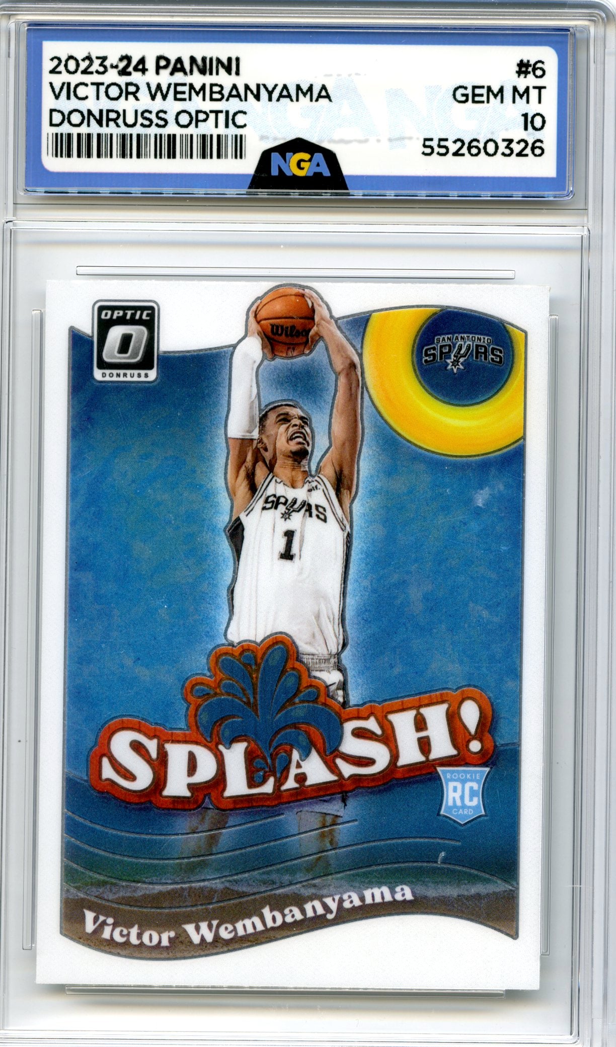 2023-24 Donruss Optic #6 Victor Wembanyama Splash NGA 10