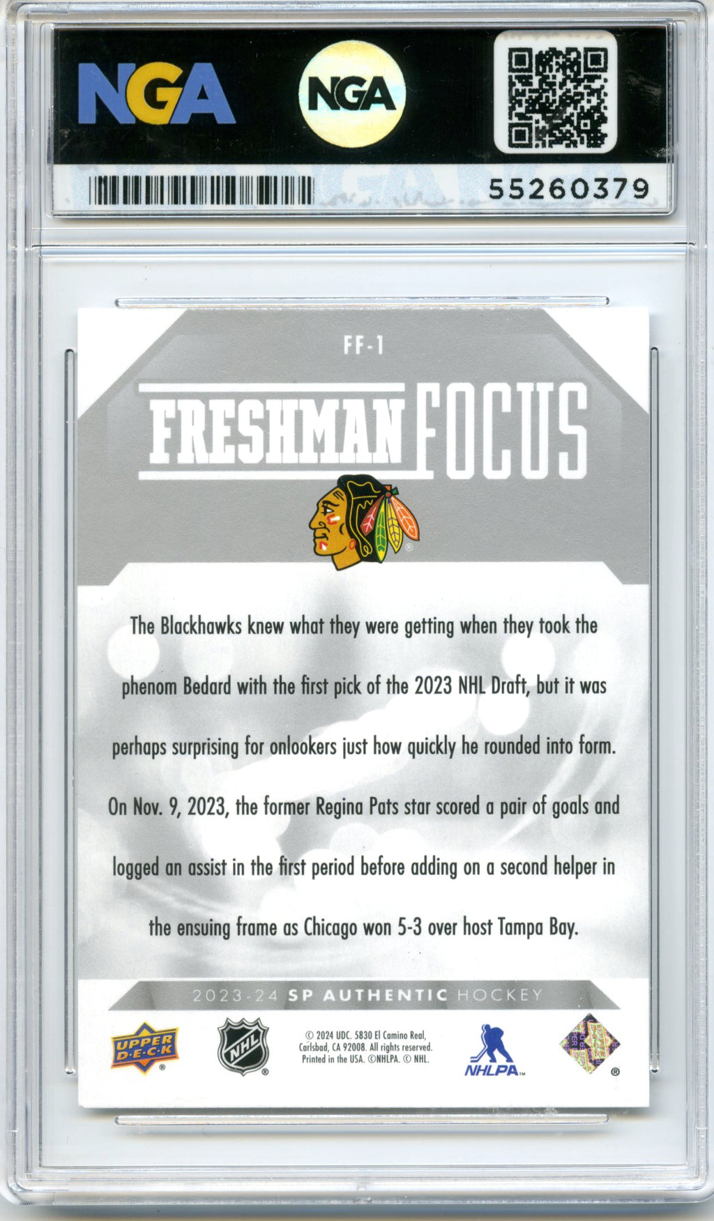 2023-24 SP Authentic #FF-1 Connor Bedard Freshman Focus NGA 10