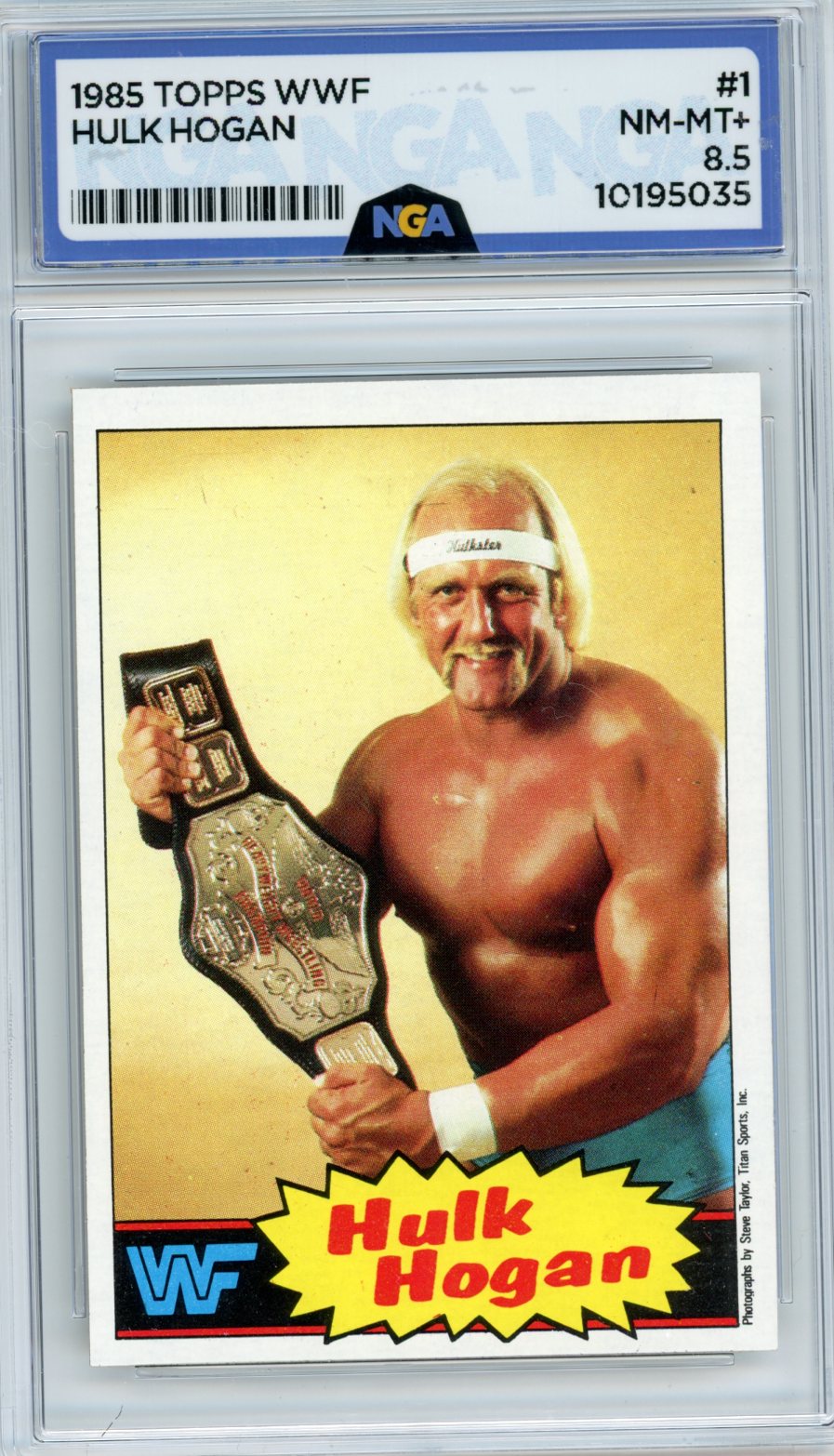 1985 Topps WWF Pro Wrestling Stars #1 Hulk Hogan NGA 8.5