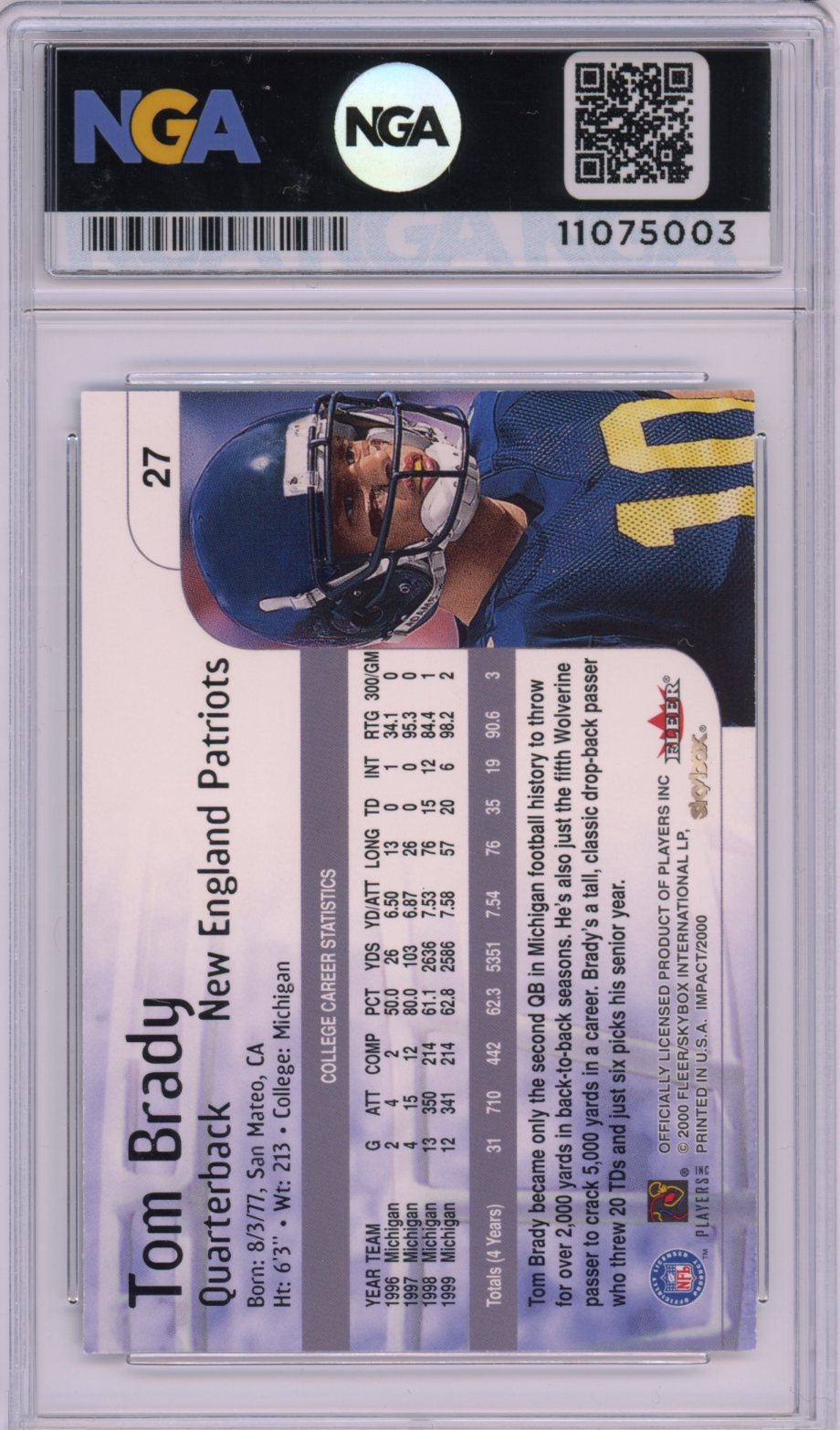 2000 Impact #27 Tom Brady NGA 10
