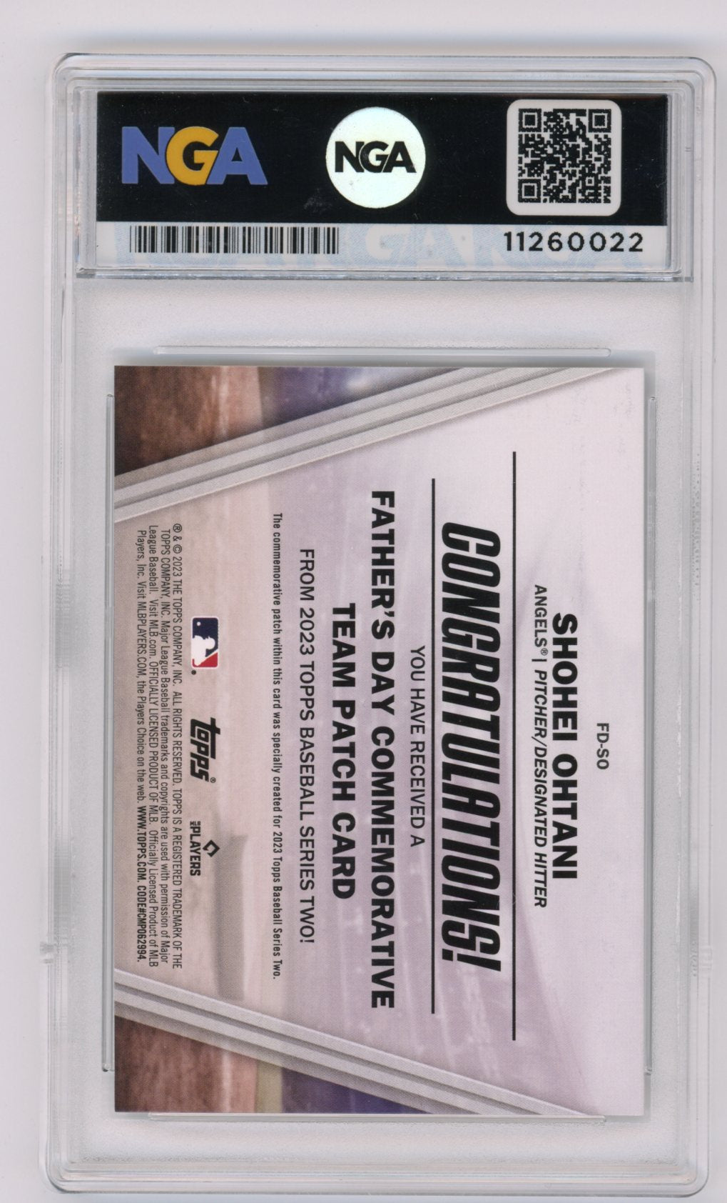 2023 Topps #FD-SO Shohei Ohtani Father's Day Commemorative Team Patches NGA 10